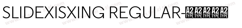 SLIDEXISXING REGULAR字体转换